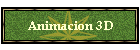 Animacion 3D
